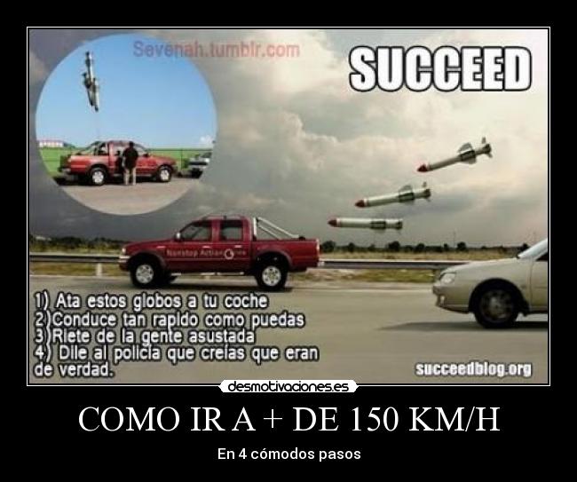 COMO IR A + DE 150 KM/H -
