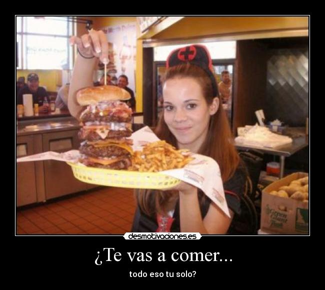 ¿Te vas a comer... - 
