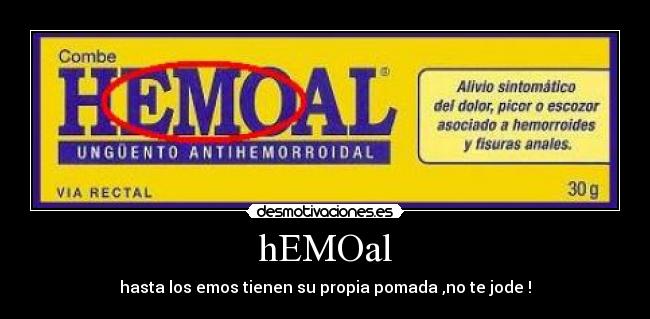 hEMOal - hasta los emos tienen su propia pomada ,no te jode !