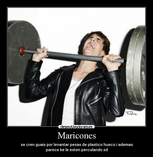 Maricones -