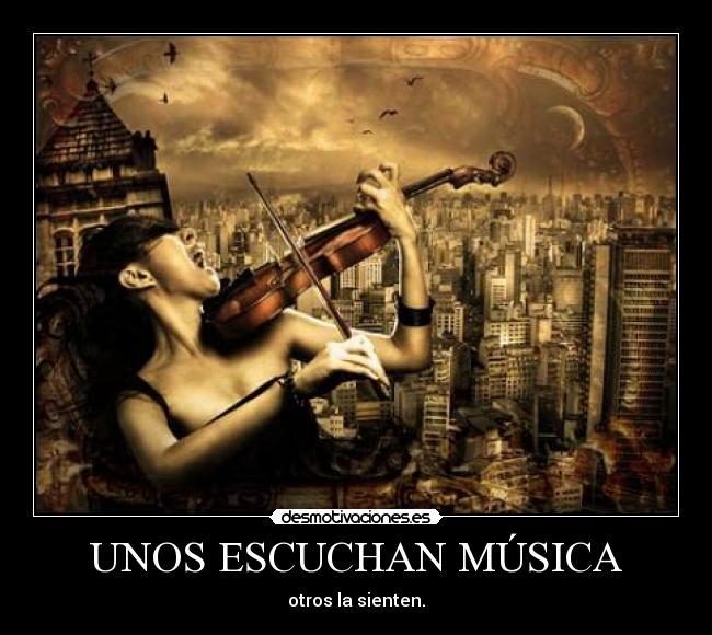 UNOS ESCUCHAN MÚSICA - 