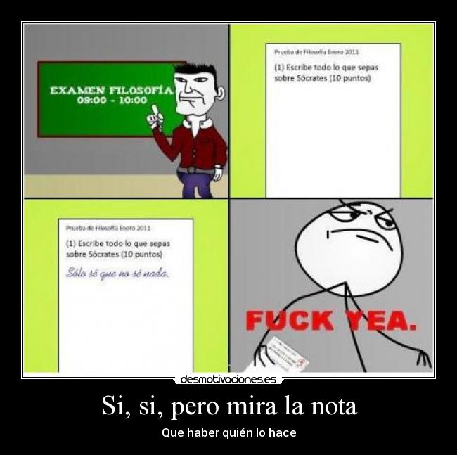 Si, si, pero mira la nota -