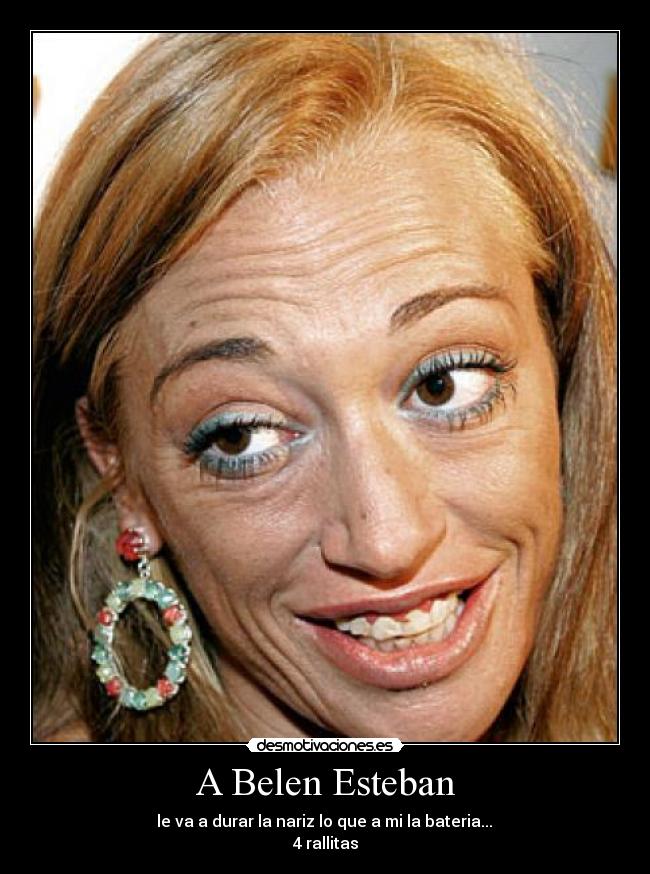 A Belen Esteban - 