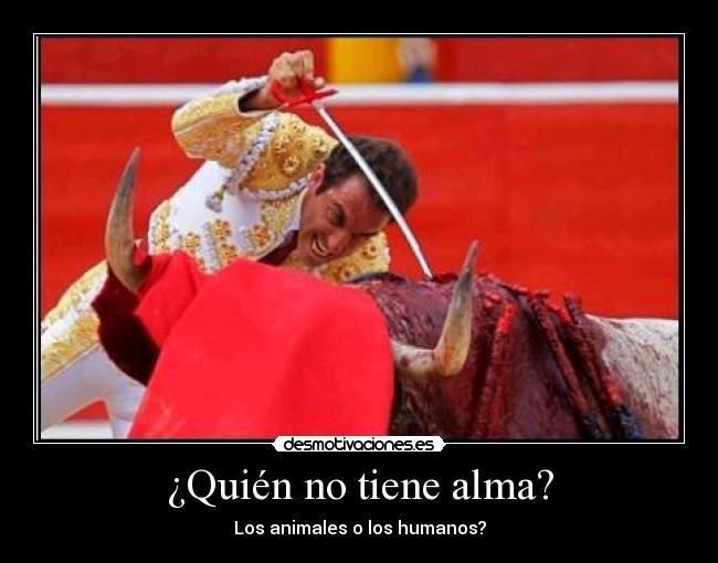 ¿Quién no tiene alma? -