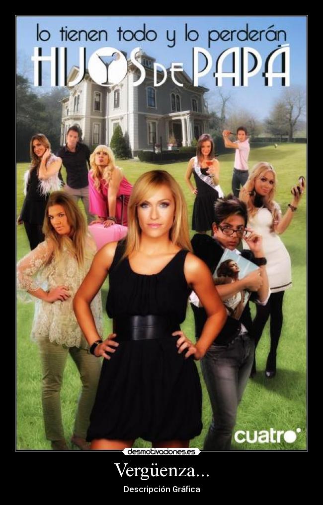 Vergüenza... - Descripción Gráfica