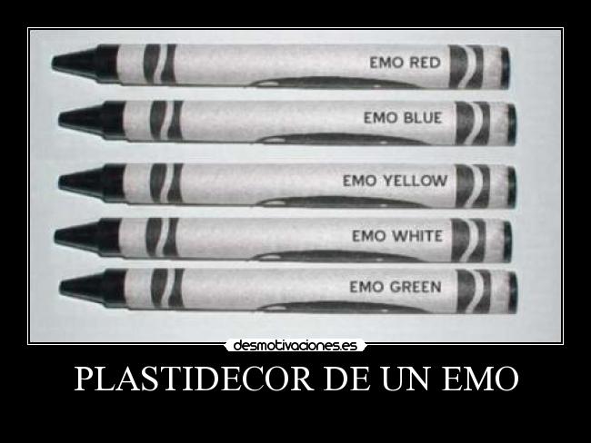 PLASTIDECOR DE UN EMO -