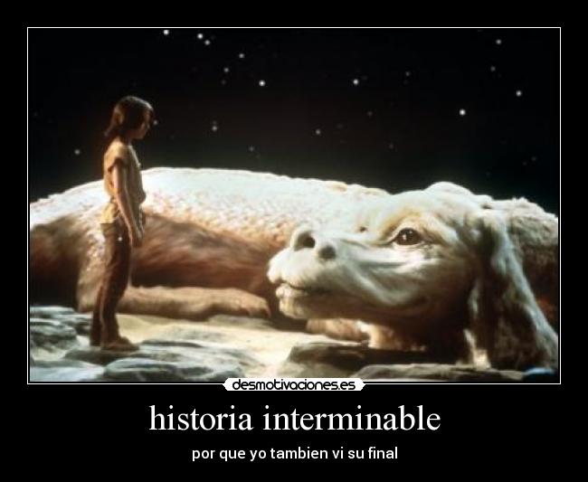 historia interminable - por que yo tambien vi su final