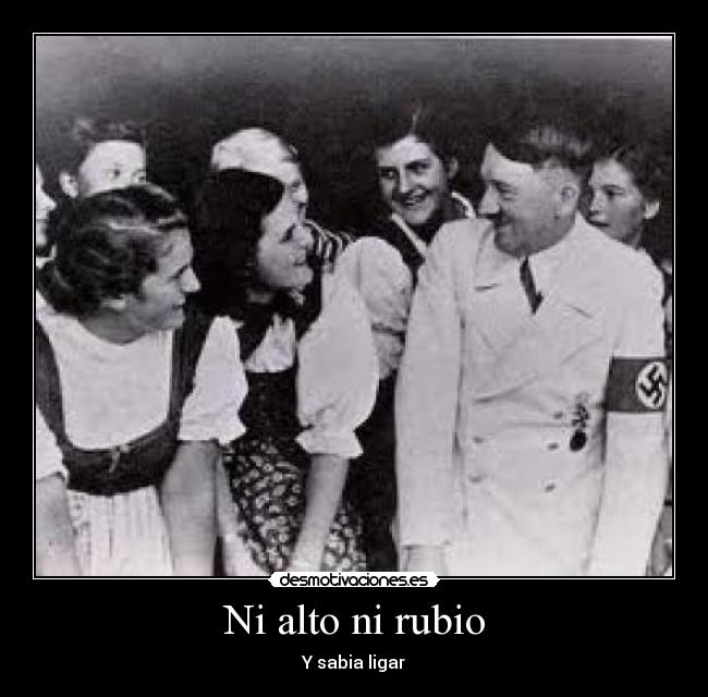 Ni alto ni rubio - Y sabia ligar