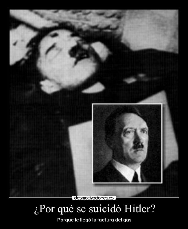¿Por qué se suicidó Hitler? -