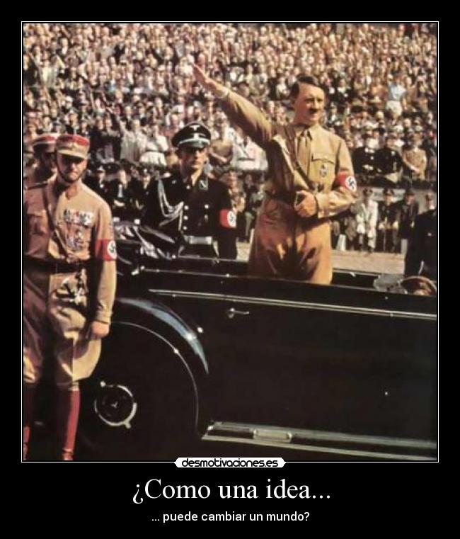 ¿Como una idea... - ... puede cambiar un mundo?