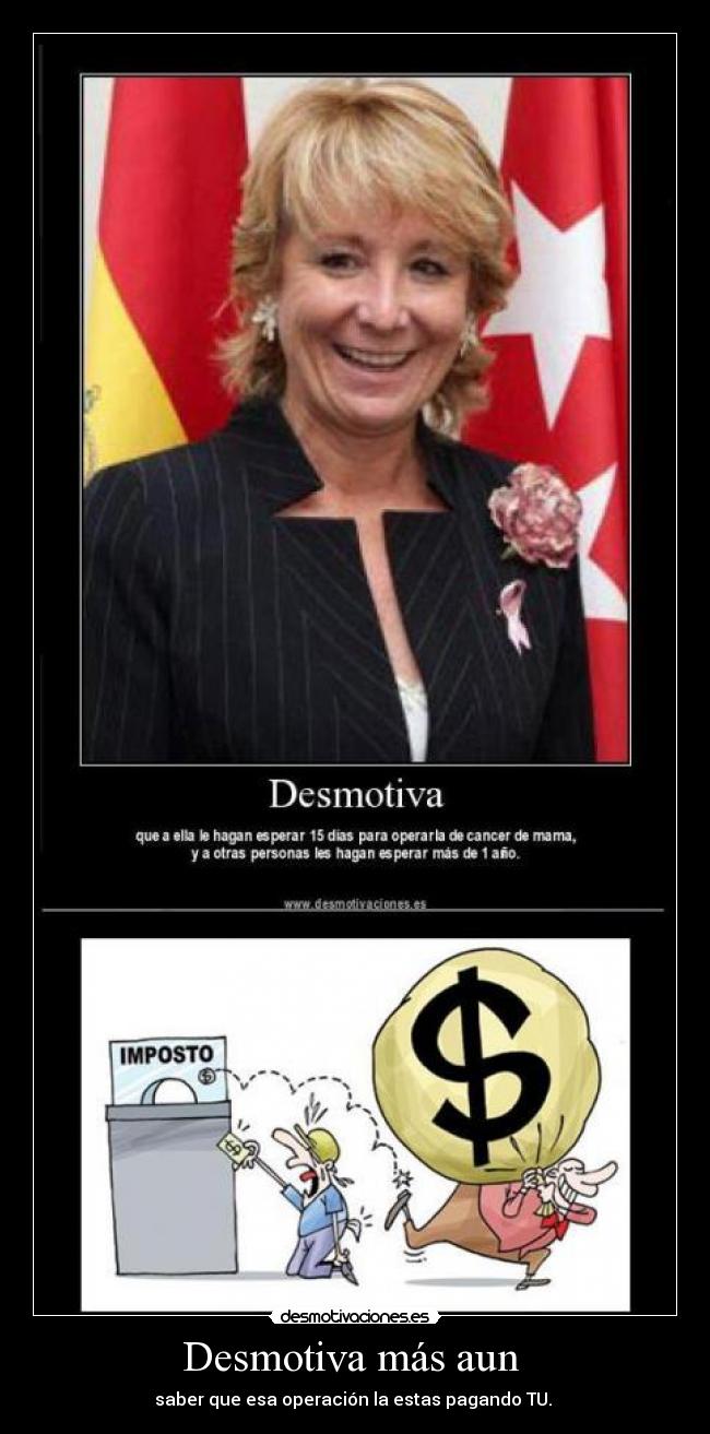 Desmotiva más aun  - 