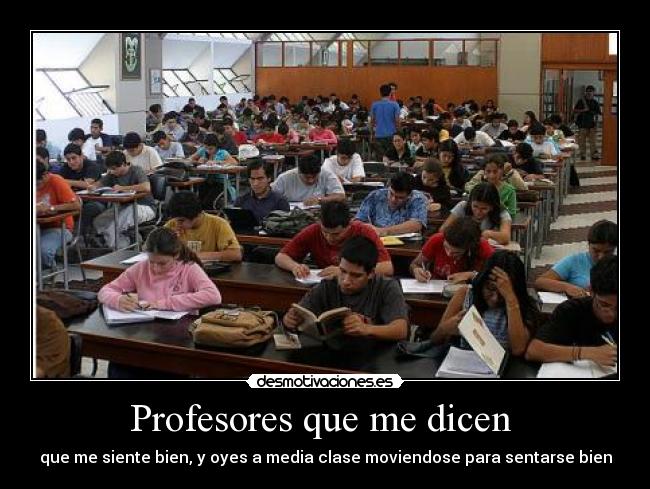 Profesores que me dicen -