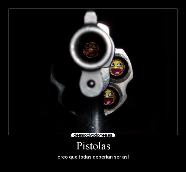 Pistolas - 