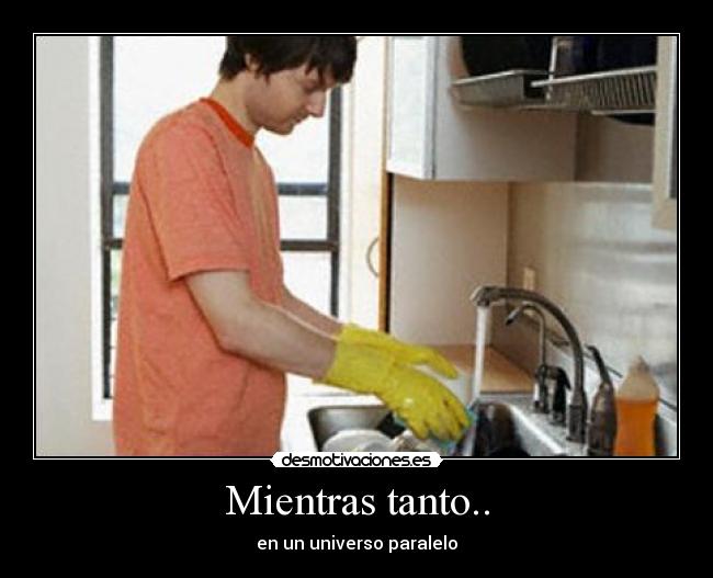 Mientras tanto.. -