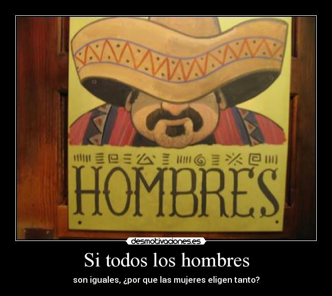 Si todos los hombres - 