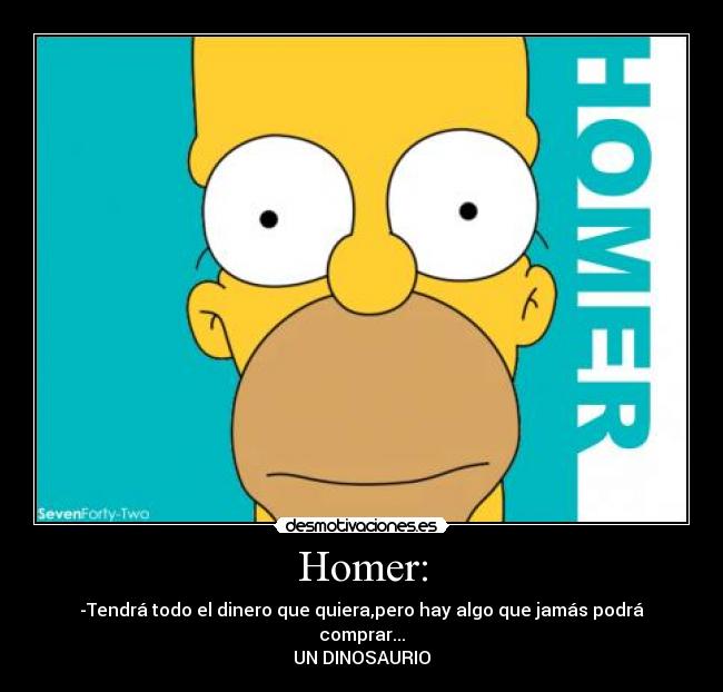 carteles frase homer desmotivaciones