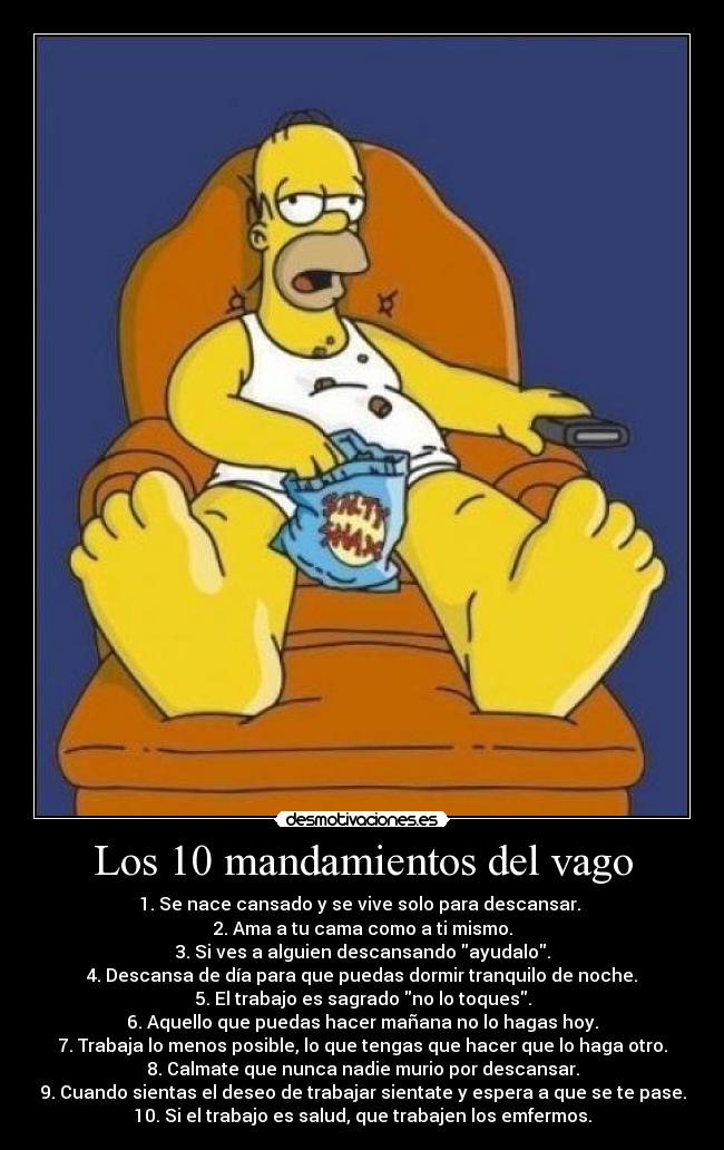Los 10 mandamientos del vago - 