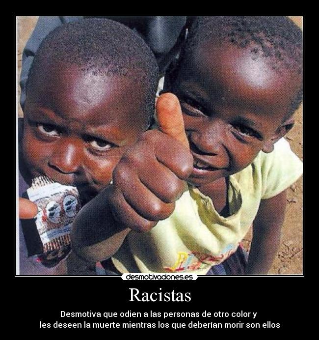 Racistas -