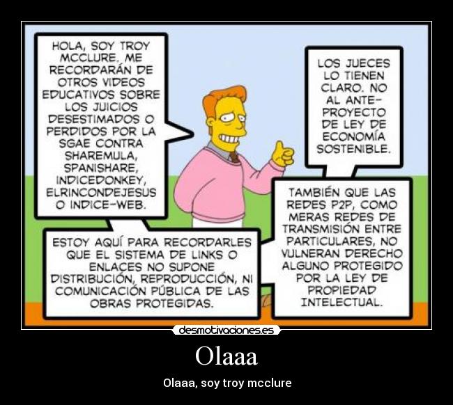 Olaaa - Olaaa, soy troy mcclure