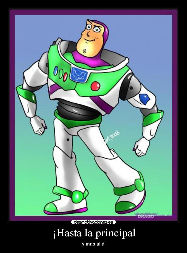 ¡Hasta la principal -