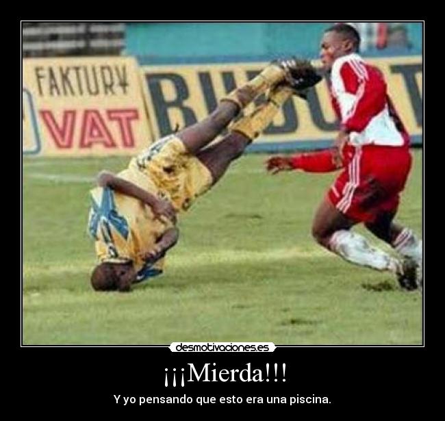 ¡¡¡Mierda!!! -