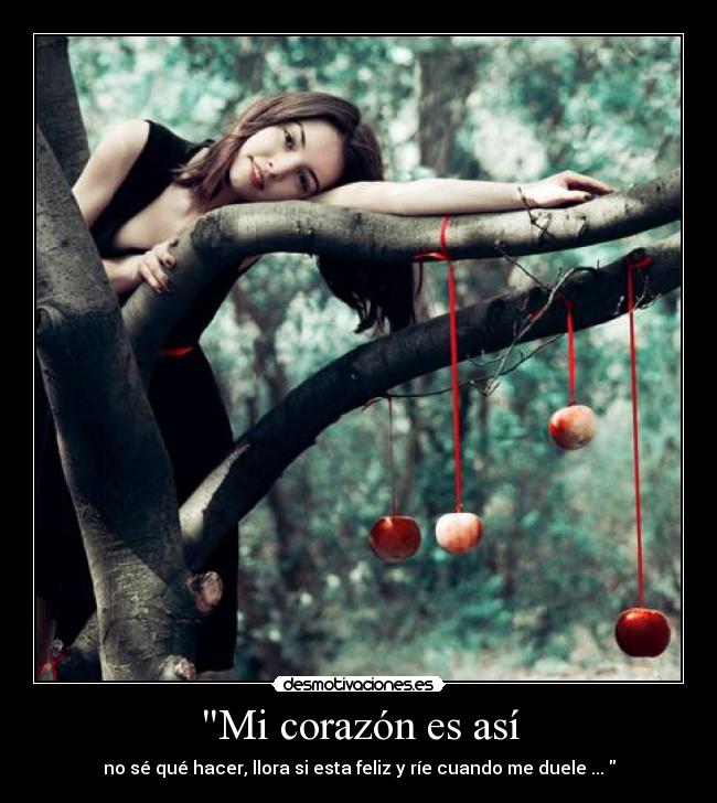 Mi corazón es así -