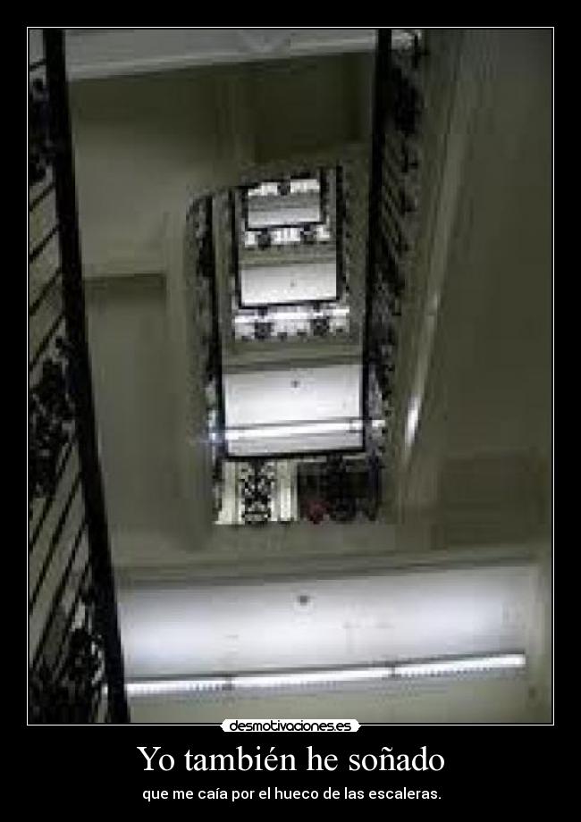 Yo también he soñado -
