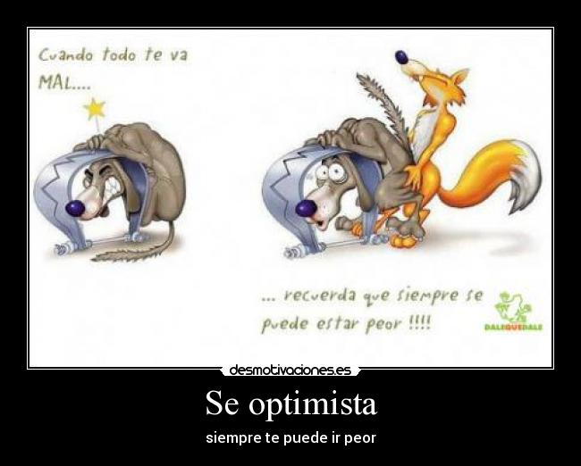 Se optimista -