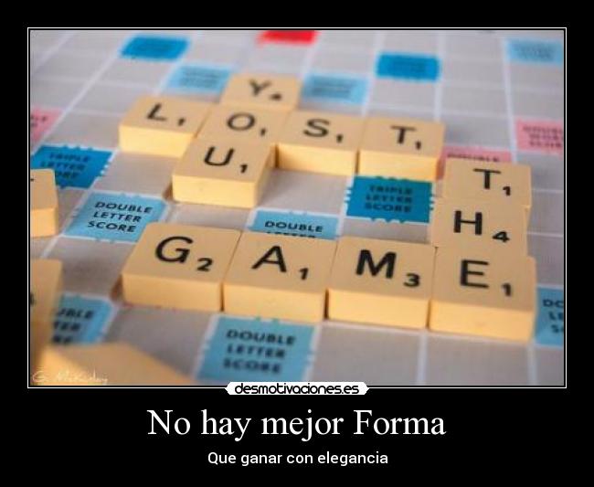 No hay mejor Forma -