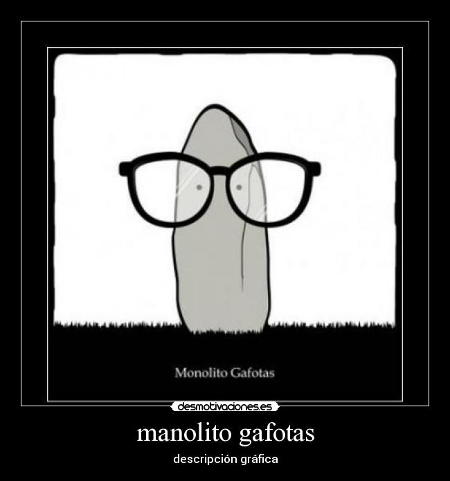 manolito gafotas -