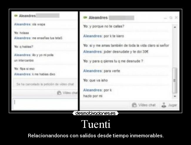 Tuenti - Relacionandonos con salidos desde tiempo inmemorables.