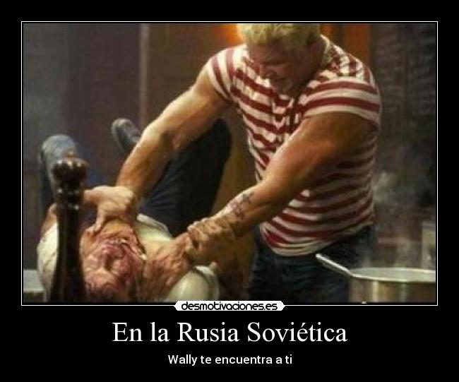 En la Rusia Soviética - Wally te encuentra a ti