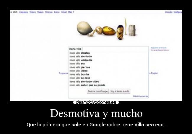 Desmotiva y mucho - Que lo primero que sale en Google sobre Irene Villa sea eso..