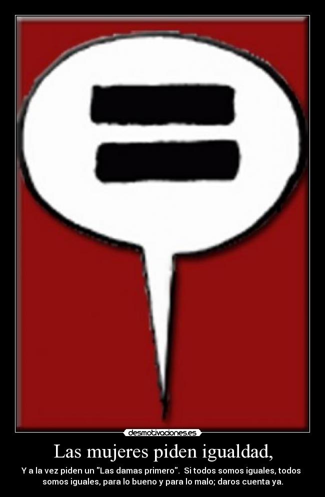 Las mujeres piden igualdad, - 