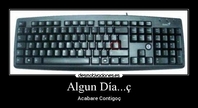 Algun Día...ç - Acabare Contigoç