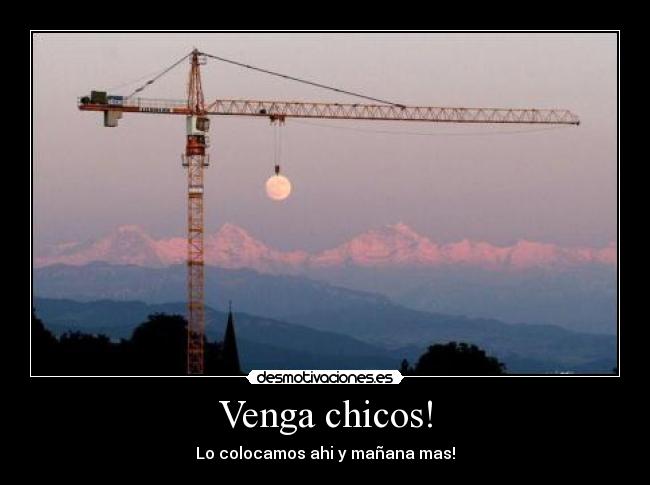 Venga chicos! -