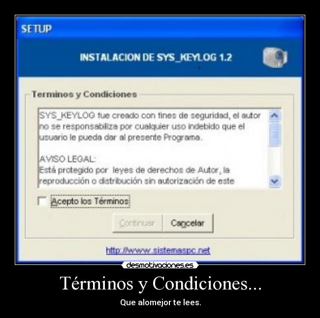 Términos y Condiciones... - Que alomejor te lees.