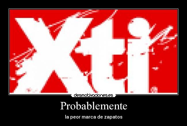 carteles xti desmotivaciones