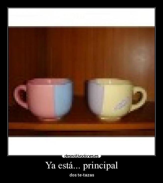 Ya está... principal -