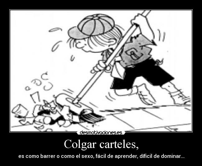 Colgar carteles, -