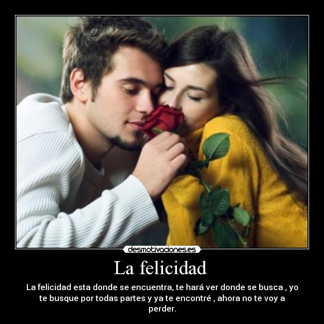 La felicidad  - 