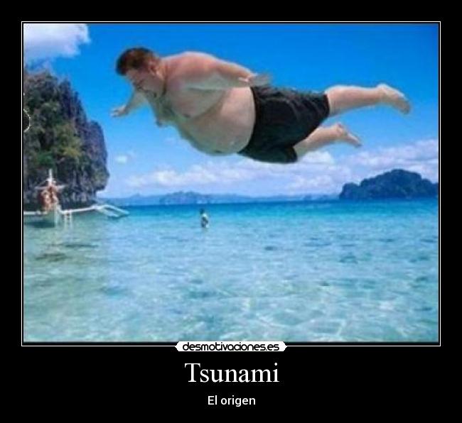 Tsunami - El origen