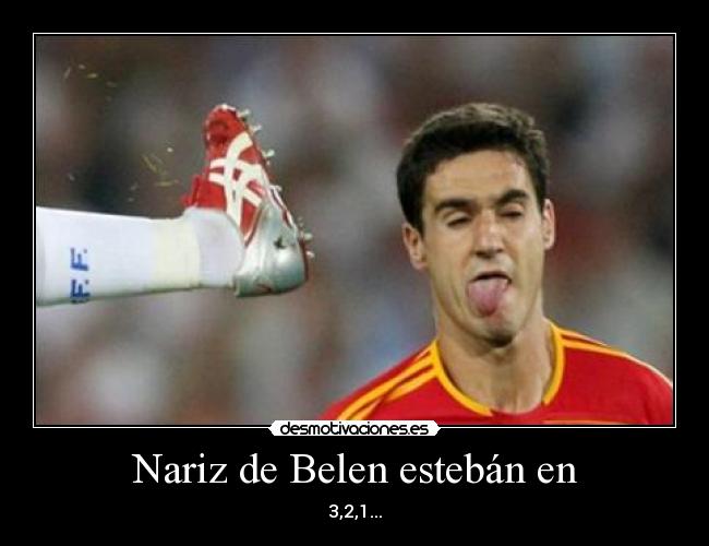 Nariz de Belen estebán en - 3,2,1...