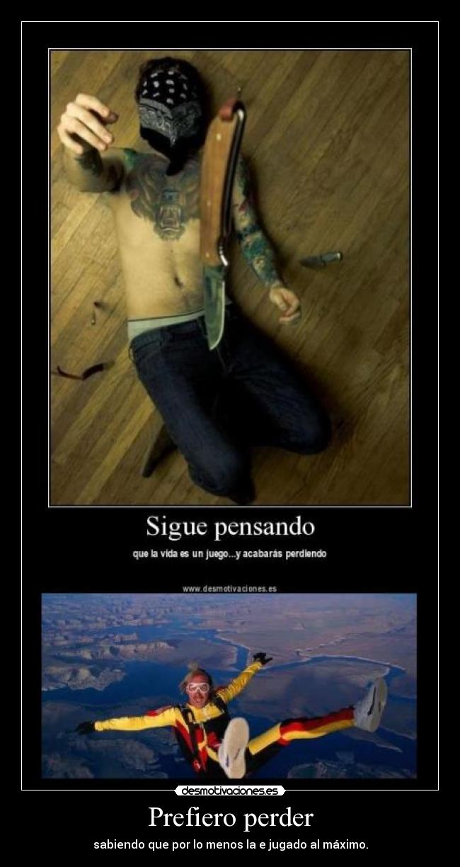 Prefiero perder - 