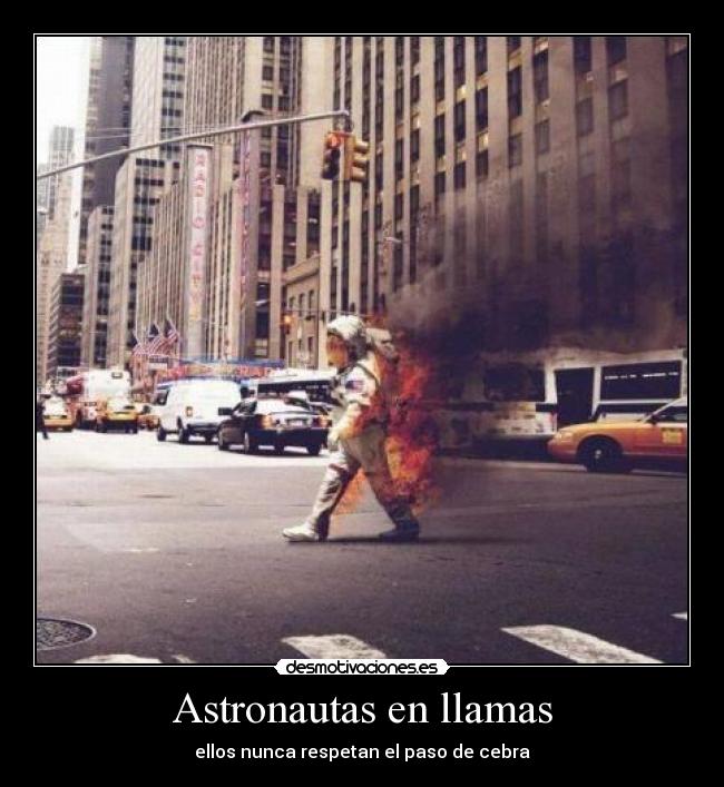 Astronautas en llamas - 