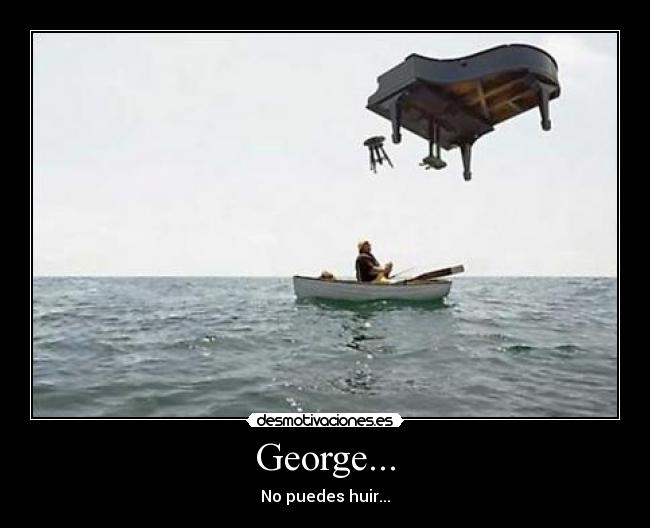 George... -