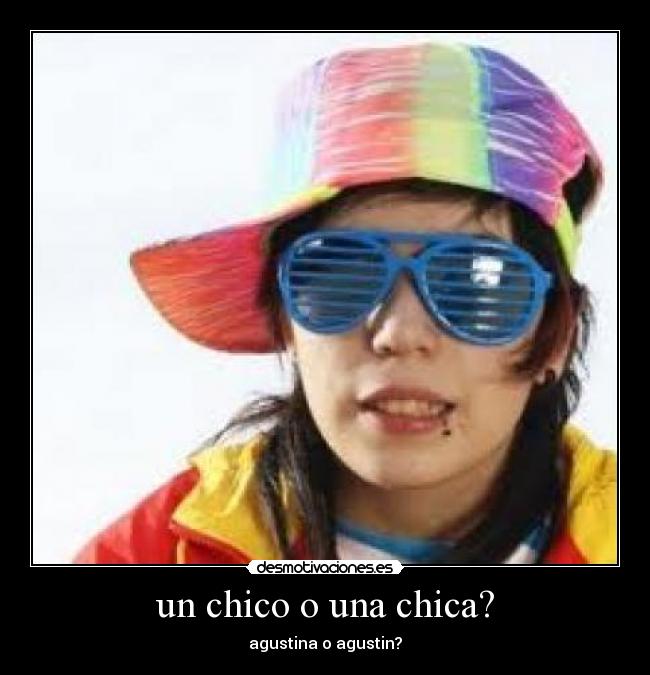 un chico o una chica? -