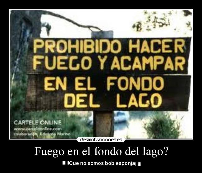 Fuego en el fondo del lago? - 