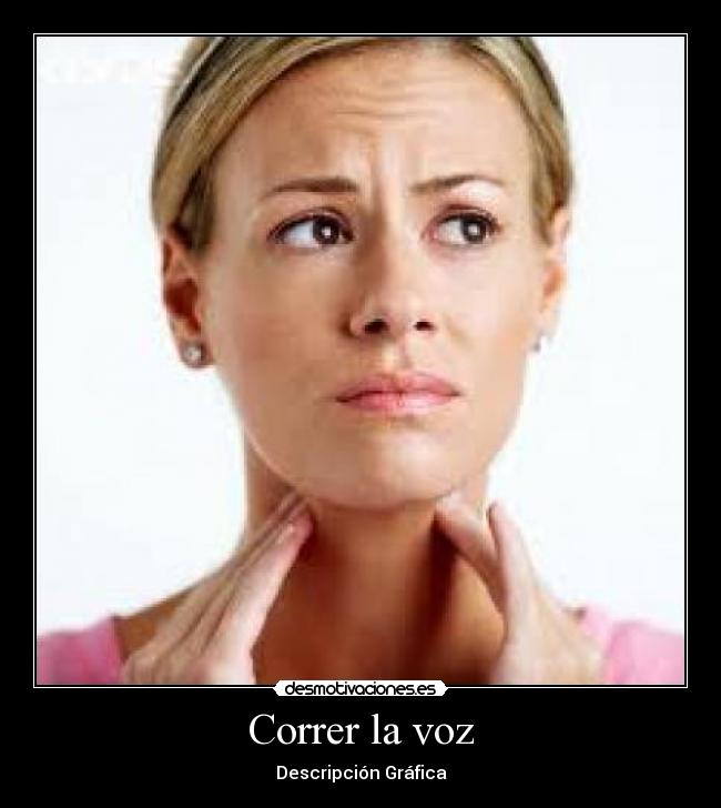 carteles voz correrse correr desmotivaciones