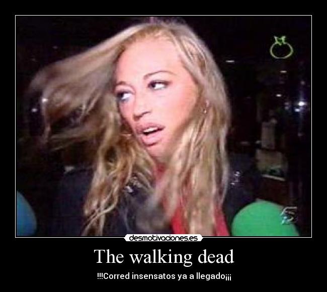 The walking dead - 